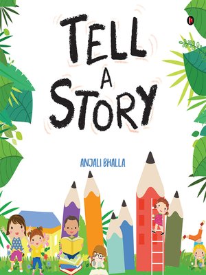 cover image of Tell A Story